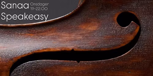 Sanaa Speakeasy