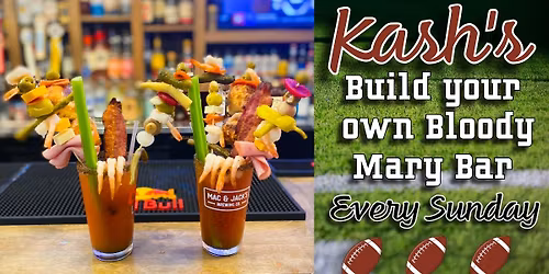 Kash's Build your own Bloody Mary Bar! or Michelada!