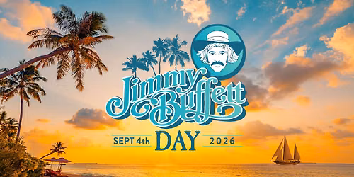 Jimmy Buffett Day 2026