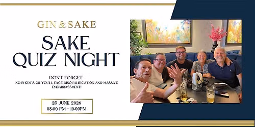 Gin & Sake Quiz Night