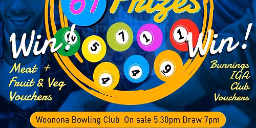 FRIDAY NIGHT RAFFLE - 61 Prizes