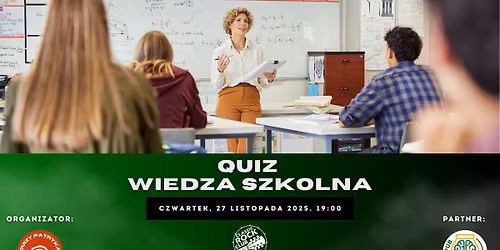 Quizy Patryka - Quiz z Wiedzy Szkolnej z nagrodami w Classicu