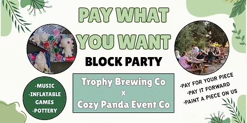 Pay What You Want Block Party