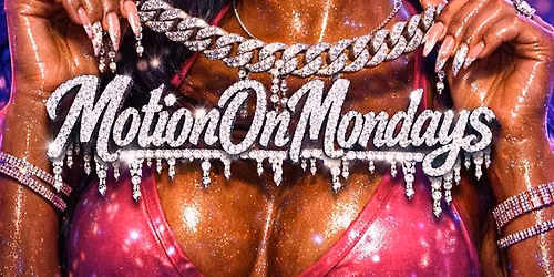Motion on Mondays