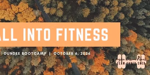 Dundee Bootcamp: Fall into Fitness