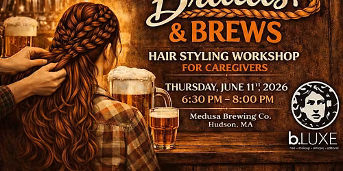 Braids and Brews