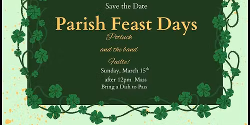 St. Joseph & St. Patrick Parish - Parish Feast Days with Failte!