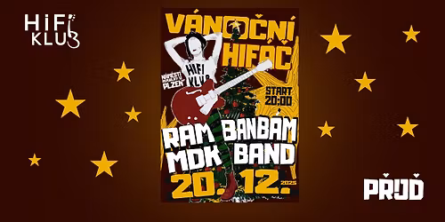V\u00c1NO\u010cN\u00cd HIF\u00c1\u010c 2025 - RAMBANB\u00c1M & MDK BAND