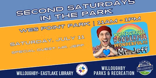 Second Saturdays in the Park July 11 - Mr. Jeff