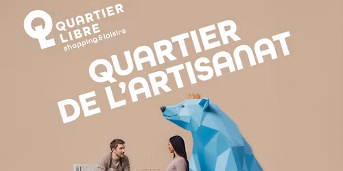 Quartier de l\u2019Artisanat