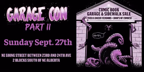 Garage Con II \u2013 Comic Book Garage and Sidewalk Sale!