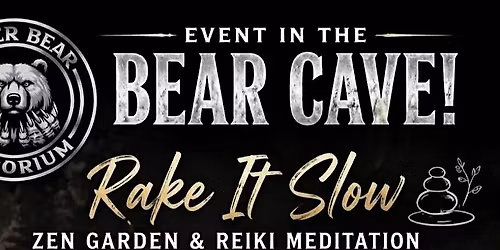 Rake It Slow Zen Garden and Reiki Meditation
