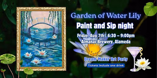 Garden of Water Lily -- Paint and Sip Night