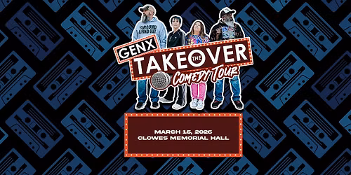 GenX Takeover Comedy Tour