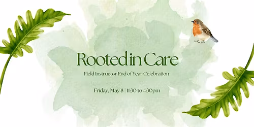 Field Instructor End of Year Celebration 2026