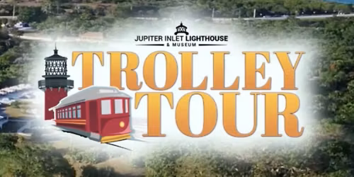 Trolley Tour of Jupiter