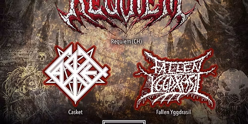 Old School Death Metal Night mit REQUIEM (CH) + FALLEN YGGDRASIL + CASKET