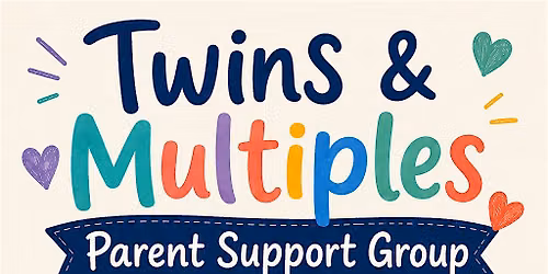 Parenting, Pizza and AGM! Parents of Multiples Support Group