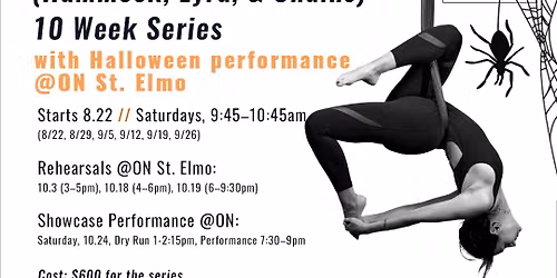 NIGHTMARE ON ST. ELMO: Mixed-Level Adult Halloween Showcase \u2013 10-Week Aerial Dance Series (Hammock &