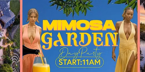 Mimosa Garden Day Party