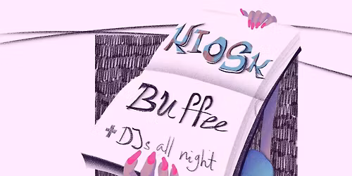 Kiosk x Buffee @Gut.Level 7.3.26