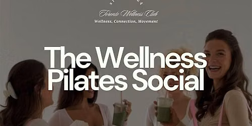 The Wellness Pilates Social