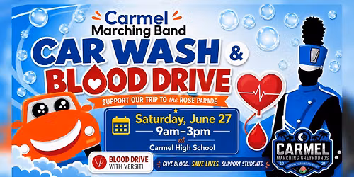 Carmel Marching Band Car Wash & Blood Drive