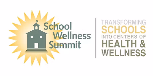 WELLNESS WEDNESDAY ~ 13th Annual School Wellness Summit