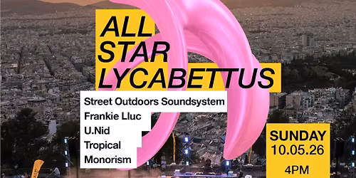 Athens All Star Party at Lycabettus 