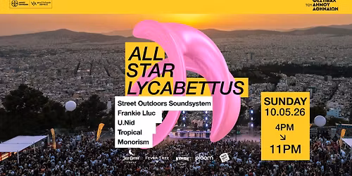 Athens All Star Party at Lycabettus 