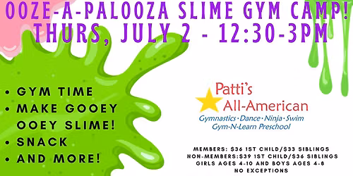Ooze-a-Palooza Slime Gym Camp