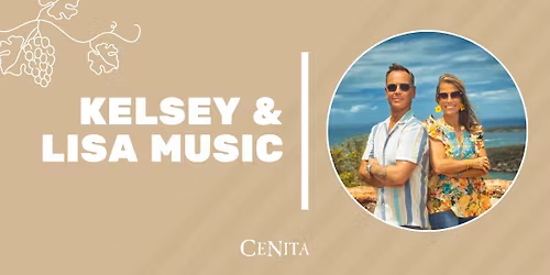 Live Music: Kelsey & Lisa Music at CeNita