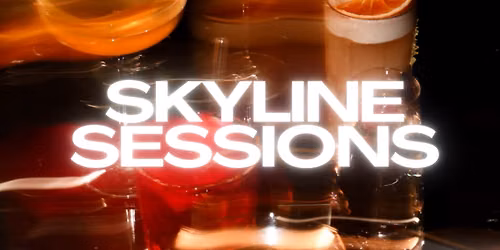 SKYLINE SESSIONS 