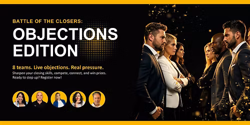 Battle of the Closers: Objections Edition