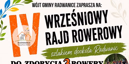 IV Wrze\u015bniowy Rajd Rowerowy szlakiem dooko\u0142a Radwanic