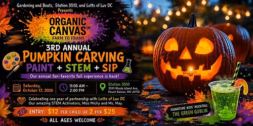 Organic Canvas\u2122 3rd Annual Pumpkin Carving Paint + STEM + Sip