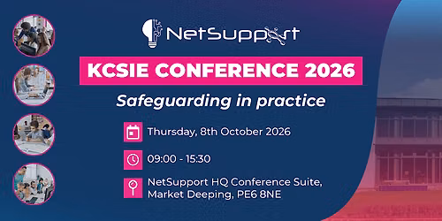 KCSIE Conference 2026: Safeguarding in Practice