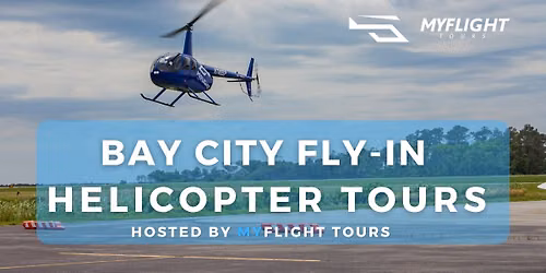 MyFlight Helicopter Tours at Bay City Fly-In