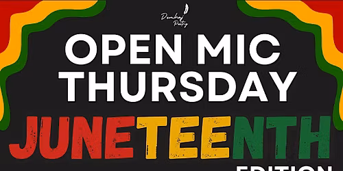Juneteenth Open Mic