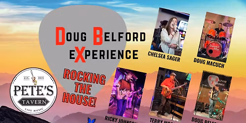 Doug Belford Experience (DBX) @ Pete's Tavern!