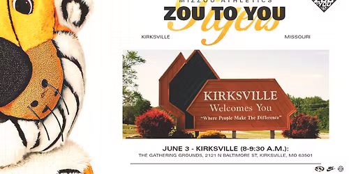 ZOU TO YOU Tour - Kirksville