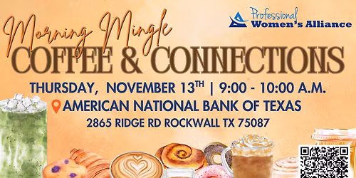 PWA Morning Mingle @ American National Bank of Texas Rockwall
