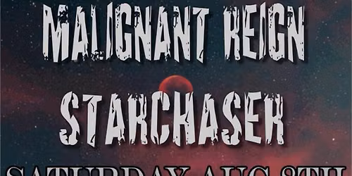 THE RISING PLAGUE\/MALIGNANT REIGN\/STARCHASER at Black Sky Brewery