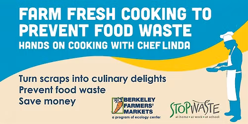 Farm Fresh Cooking to Prevent Food Waste Spring Series