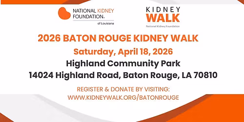 2026 Baton Rouge Kidney Walk