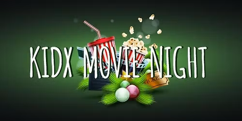 KidX Movie Night