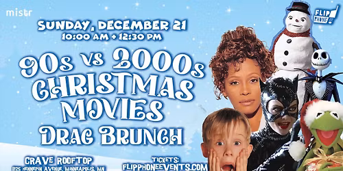 90s vs 2000s Christmas Movies Drag Brunch - Minneapolis