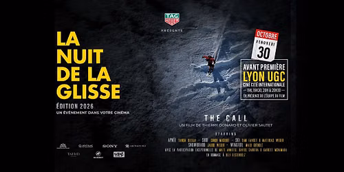LA NUIT DE LA GLISSE \u2014 THE CALL | Avant-premi\u00e8re \u00e0 Lyon