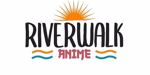 Riverwalk Anime 2027 - Sunday Only Pass 10:00AM - 5:00PM