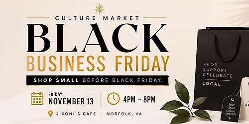 Culture Market: Black Business Friday \ufe0f
